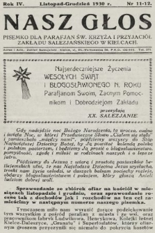 Nasz Głos : pisemko dla parafjan Św. Krzyża i przyjaciół Zakładu Salezjańskiego w Kielcach. 1930, nr 11-12