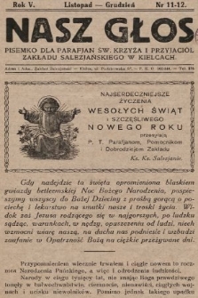 Nasz Głos : pisemko dla parafjan Św. Krzyża i przyjaciół Zakładu Salezjańskiego w Kielcach. 1931, nr 11-12