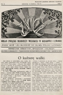 Znicz : organ Związku Młodzieży Wiejskiej w Krakowie i Lwowie : miesięcznik oświatowy, społeczny i rolniczy. 1930, nr 3