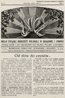 Znicz : organ Związku Młodzieży Wiejskiej w Krakowie i Lwowie : miesięcznik oświatowy, społeczny i rolniczy. 1930, nr 7