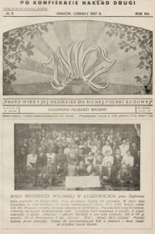 Znicz : czasopismo młodzieży wiejskiej. 1937, nr 6 (po konfikskacie nakład drugi)