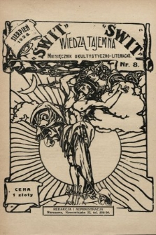 Świt : wiedza tajemna : miesięcznik okultystyczno-literacki. 1928, nr 8