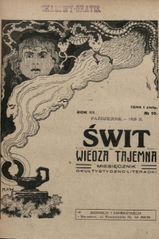 Świt : wiedza tajemna : miesięcznik okultystyczno-literacki. 1928, nr 10