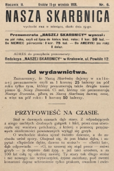 Nasza Skarbnica. 1908, nr 6