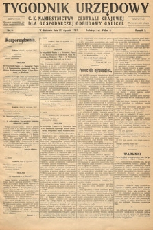 Tygodnik Urzędowy C. K. Namiestnictwa - Centrali Krajowej dla gospodarczej odbudowy Galicyi. 1917, nr 6