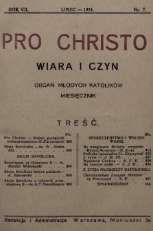 Pro Christo : wiara i czyn : organ młodych katolików. 1931, nr 7