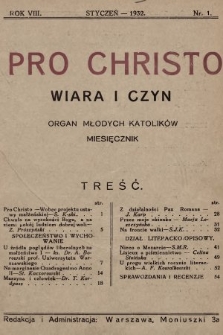 Pro Christo : wiara i czyn : organ młodych katolików. 1932, spis rzeczy