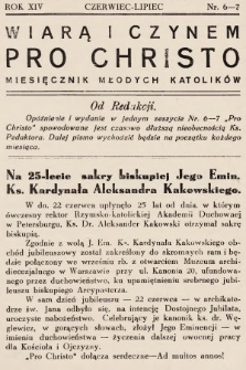 Pro Christo! : wiarą i czynem! : miesięcznik młodych katolików. 1938, nr 6-7