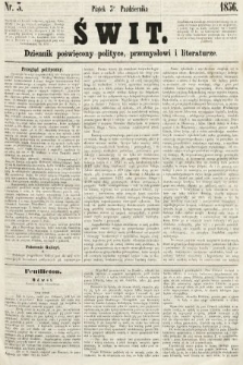 Świt : dziennik poświęcony polityce, przemysłowi i literaturze. 1856, nr 3