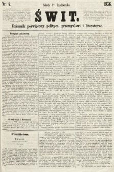 Świt : dziennik poświęcony polityce, przemysłowi i literaturze. 1856, nr 4
