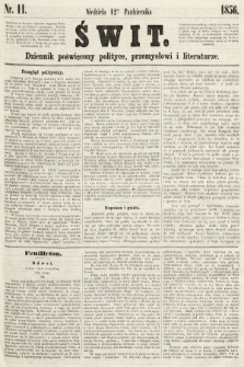 Świt : dziennik poświęcony polityce, przemysłowi i literaturze. 1856, nr 11