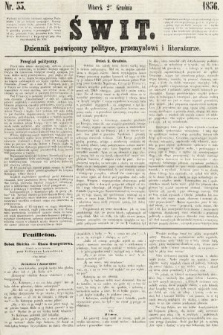 Świt : dziennik poświęcony polityce, przemysłowi i literaturze. 1856, nr 53