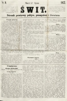 Świt : dziennik poświęcony polityce, przemysłowi i literaturze. 1857, nr 9