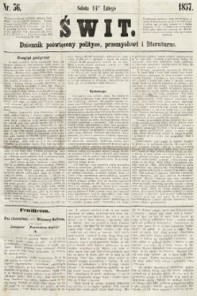 Świt : dziennik poświęcony polityce, przemysłowi i literaturze. 1857, nr 36