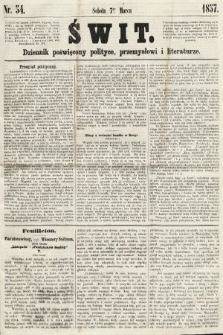 Świt : dziennik poświęcony polityce, przemysłowi i literaturze. 1857, nr 54