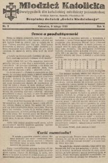Młodzież Katolicka : dwutygodnik dla katolickiej młodzieży pozaszkolnej : bezpłatny dodatek „Gościa Niedzielnego”. 1930, nr 3