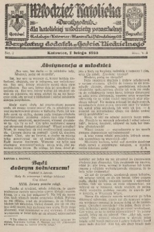 Młodzież Katolicka : dwutygodnik dla katolickiej młodzieży pozaszkolnej : bezpłatny dodatek „Gościa Niedzielnego”. 1932, nr 3