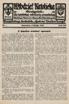 Młodzież Katolicka : dwutygodnik dla katolickiej młodzieży pozaszkolnej : bezpłatny dodatek „Gościa Niedzielnego”. 1933, nr 3