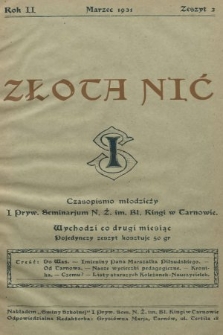 Złota Nić : czasopismo młodzieży I Prywatnego Seminarium Nauczycielstwa Żeńskiego i. Bł. Kingi w Tarnowie. 1931, nr 2