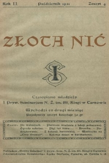 Złota Nić : czasopismo młodzieży I Prywatnego Seminarium Nauczycielstwa Żeńskiego i. Bł. Kingi w Tarnowie. 1931, nr 4