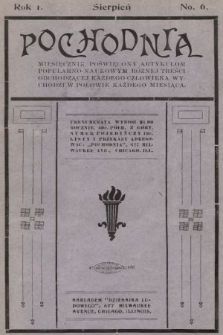 Pochodnia : miesięcznik poświęcony artykułom popularnonaukowym różnej treści obchodzącej każdego człowieka. 1908, nr 6