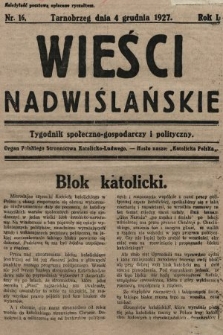 Wieści Nadwiślańskie : organ Polskiego Stronnictwa Katolicko-Ludowego. 1927, nr 16
