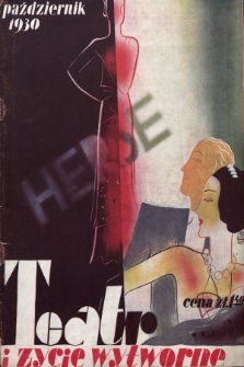 Teatr i Życie Wytworne : czasopismo ilustrowane. 1930, październik