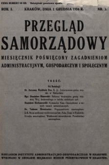 Przegląd Samorządowy : miesięcznik poświęcony zagadnieniom administracyjnym, gospodarczym i społecznym. 1934, nr 1