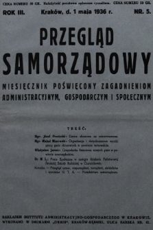 Przegląd Samorządowy : miesięcznik poświęcony zagadnieniom administracyjnym, gospodarczym i społecznym. 1936, nr 5