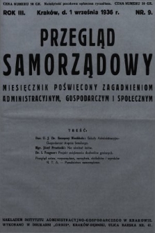 Przegląd Samorządowy : miesięcznik poświęcony zagadnieniom administracyjnym, gospodarczym i społecznym. 1936, nr 9