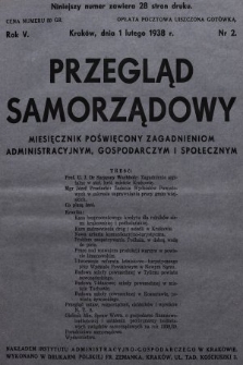 Przegląd Samorządowy : miesięcznik poświęcony zagadnieniom administracyjnym, gospodarczym i społecznym. 1938, nr 2