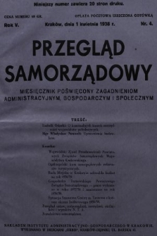 Przegląd Samorządowy : miesięcznik poświęcony zagadnieniom administracyjnym, gospodarczym i społecznym. 1938, nr 4