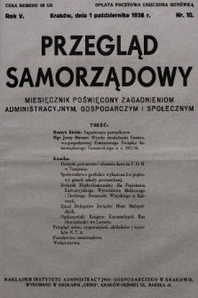 Przegląd Samorządowy : miesięcznik poświęcony zagadnieniom administracyjnym, gospodarczym i społecznym. 1938, nr 10