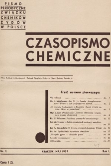 Czasopismo Chemiczne : pismo periodyczne Związku Chemików Żydów w Polsce. 1937, nr 1