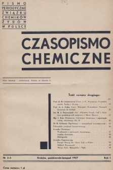 Czasopismo Chemiczne : pismo periodyczne Związku Chemików Żydów w Polsce. 1937, nr 2-3