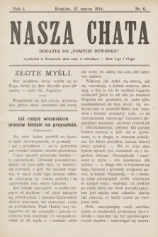 Nasza Chata : dodatek do „Nowego Dzwonka”. 1914, nr 6