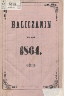 Haliczanin : kalendarz powszechny na Rok Pański 1864