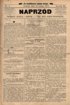 Naprzód : dwutygodnik polityczny i społeczny : organ partyi socyalno-demokratycznej. 1894, nr 4 (po konfiskacie nakład drugi)