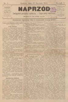 Naprzód : dwutygodnik polityczny i społeczny : organ partyi robotniczej. 1892, nr 2
