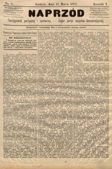 Naprzód : dwutygodnik polityczny i społeczny : organ partyi socyalno-demokratycznej. 1892, nr 6