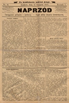 Naprzód : dwutygodnik polityczny i społeczny : organ partyi socyalno-demokratycznej. 1892, nr 16 (po konfiskacie nakład drugi)