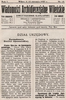 Wiadomości Archidiecezjalne Wileńskie : dwutygodnik kapłański. 1927, nr 15