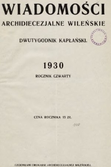 Wiadomości Archidiecezjalne Wileńskie : dwutygodnik kapłański. 1930, spis rzeczy