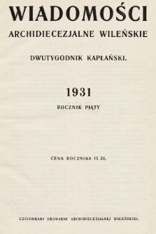Wiadomości Archidiecezjalne Wileńskie : dwutygodnik kapłański. 1931, spis rzeczy