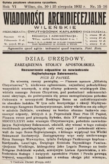 Wiadomości Archidiecezjalne Wileńskie : dwutygodnik kapłański. 1932, nr 15-16