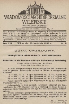 Wiadomości Archidiecezjalne Wileńskie : dwutygodnik kapłański. 1939, nr 8