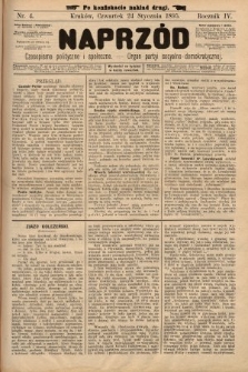 Naprzód : czasopismo polityczne i społeczne : organ partyi socyalno-demokratycznej. 1895, nr 4 (po konfiskacie nakład drugi)