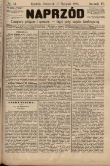 Naprzód : czasopismo polityczne i społeczne : organ partyi socyalno-demokratycznej. 1895, nr 33