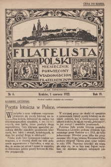 Filatelista Polski : miesięcznik poświęcony wiadomościom filatelistycznym. 1922, nr 6