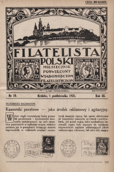 Filatelista Polski : miesięcznik poświęcony wiadomościom filatelistycznym. 1921, nr 10